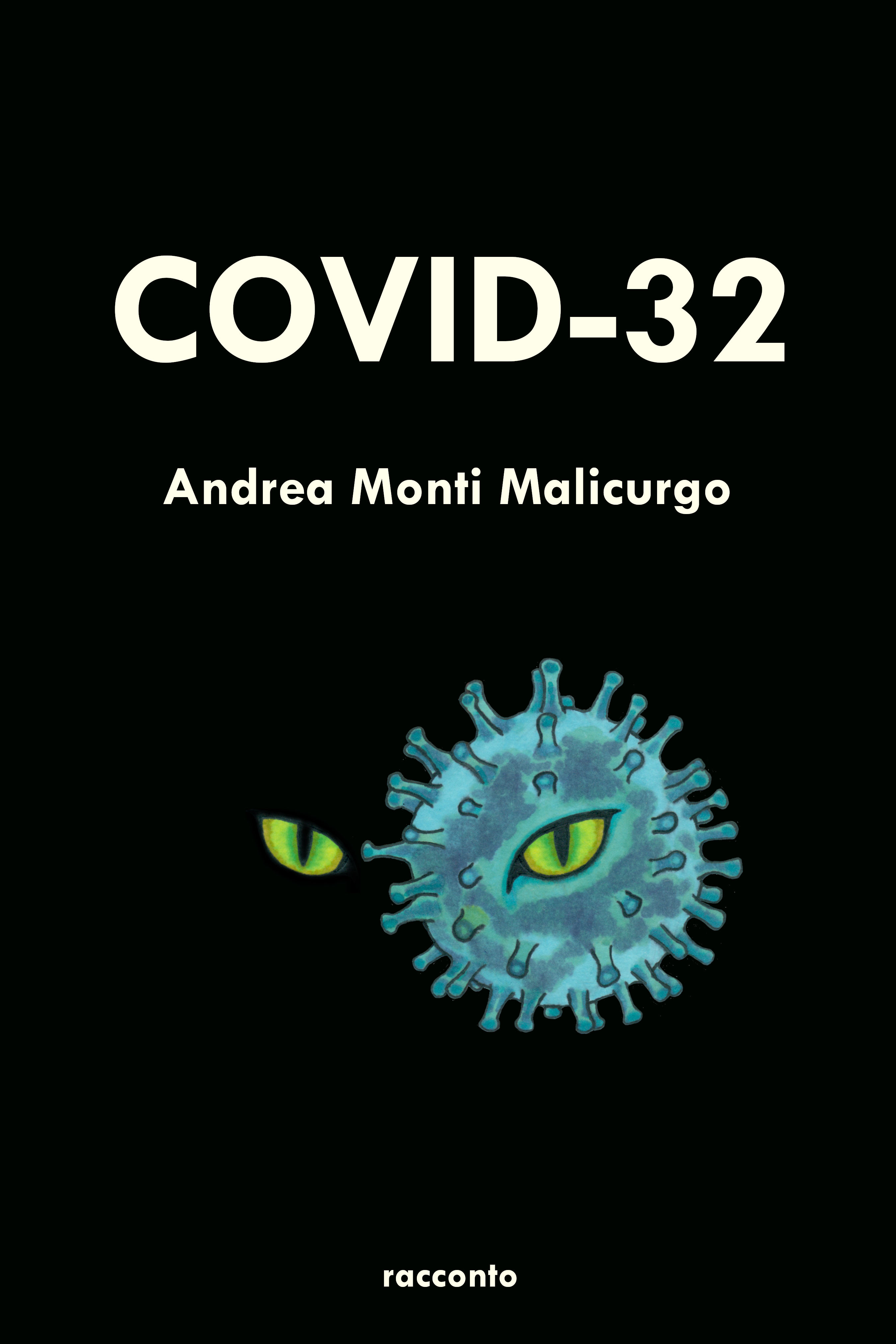 Copertina di Covid-32, racconto di Andrea Monti Malicurgo